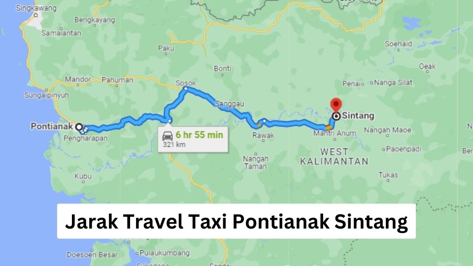 Jarak Travel Taxi Pontianak Sintang