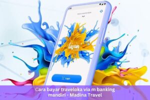 cara bayar traveloka via m banking mandiri