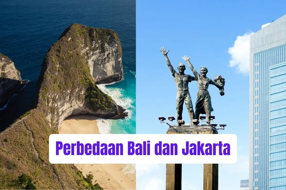 Perbedaan Bali dan Jakarta