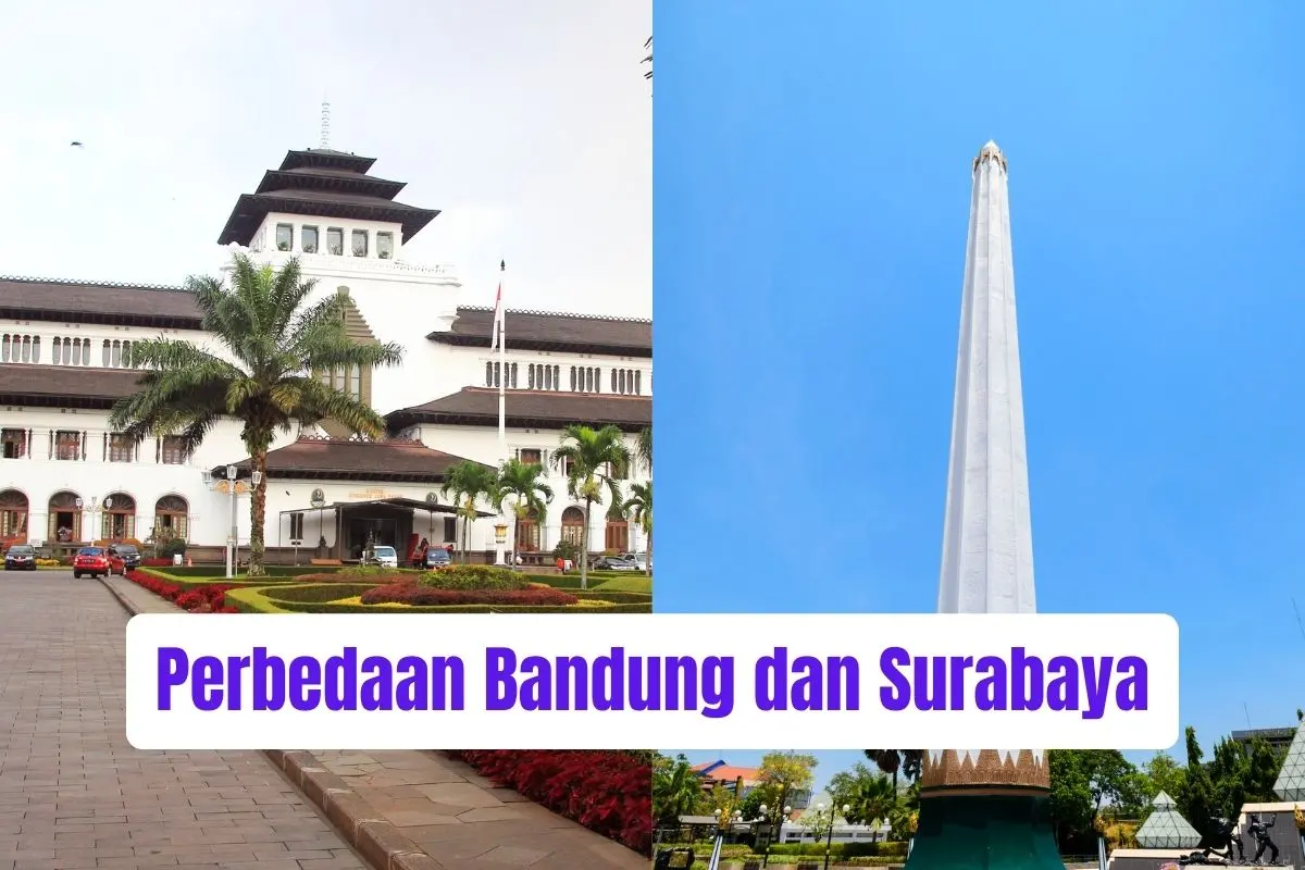 Perbedaan Bandung dan Surabaya