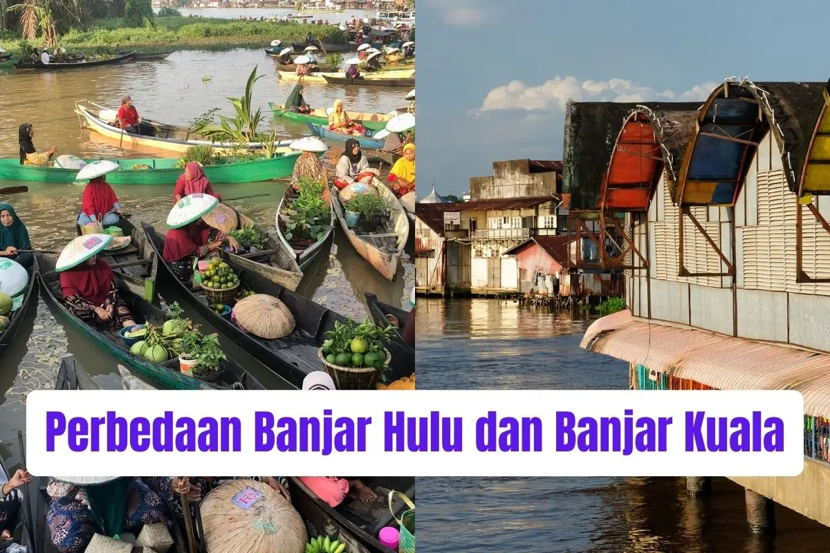 Perbedaan Banjar Hulu dan Banjar Kuala