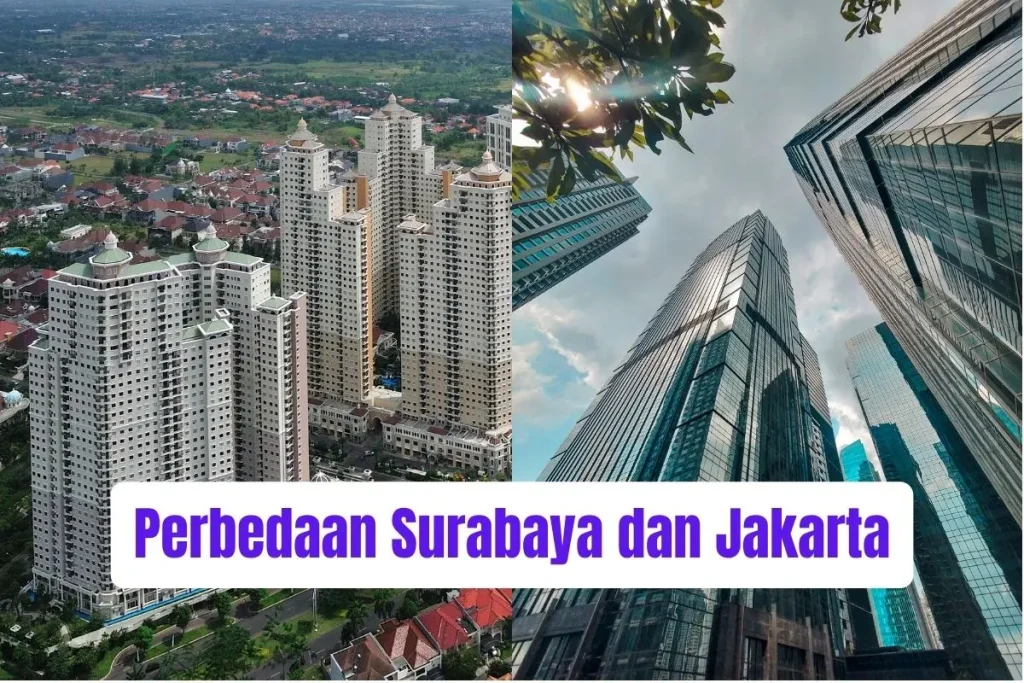 Perbedaan Surabaya dan Jakarta