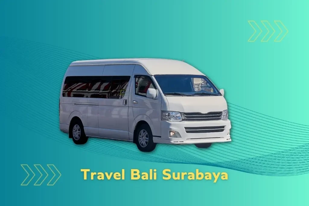 Travel Bali Surabaya