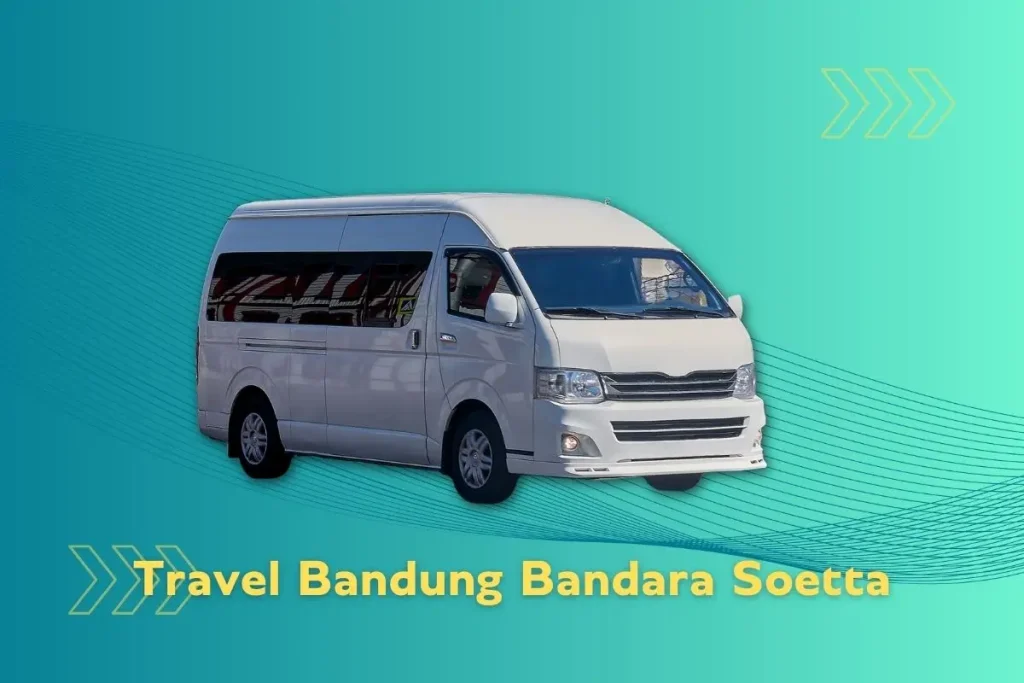 Travel Bandung Bandara Soetta
